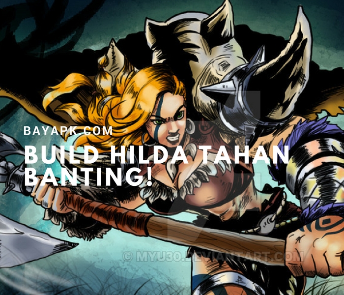 Coba Lihat 3 Build Hilda Tersakit di Mobile Legends!