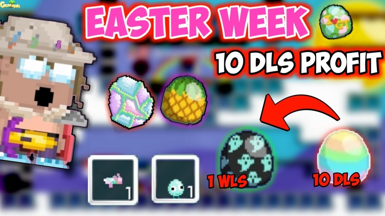 Cara Profit di Easter Week Growtopia dengan Mudah