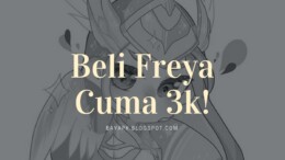 CUMA 3K! Begini Cara Beli Freya di Mobile Legend