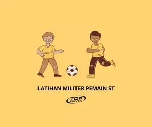 Panduan Latihan Militer Pemain ST di Top Eleven