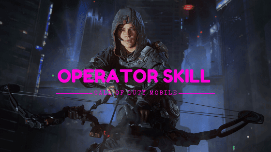 COD Mobile : Daftar Operator Skill & Panduan Singkatnya