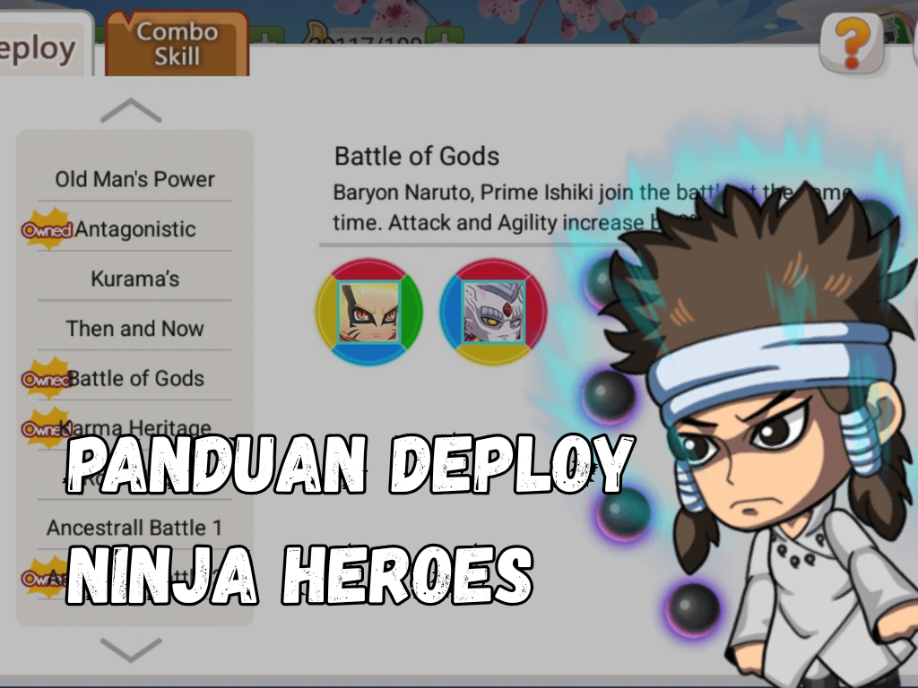 Panduan Deploy Ninja Heroes: Segala yang Perlu Kamu Tahu!