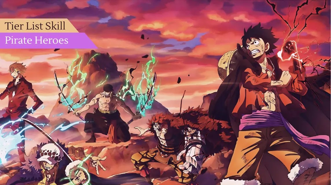 Pirate Heroes: Tier List Skill