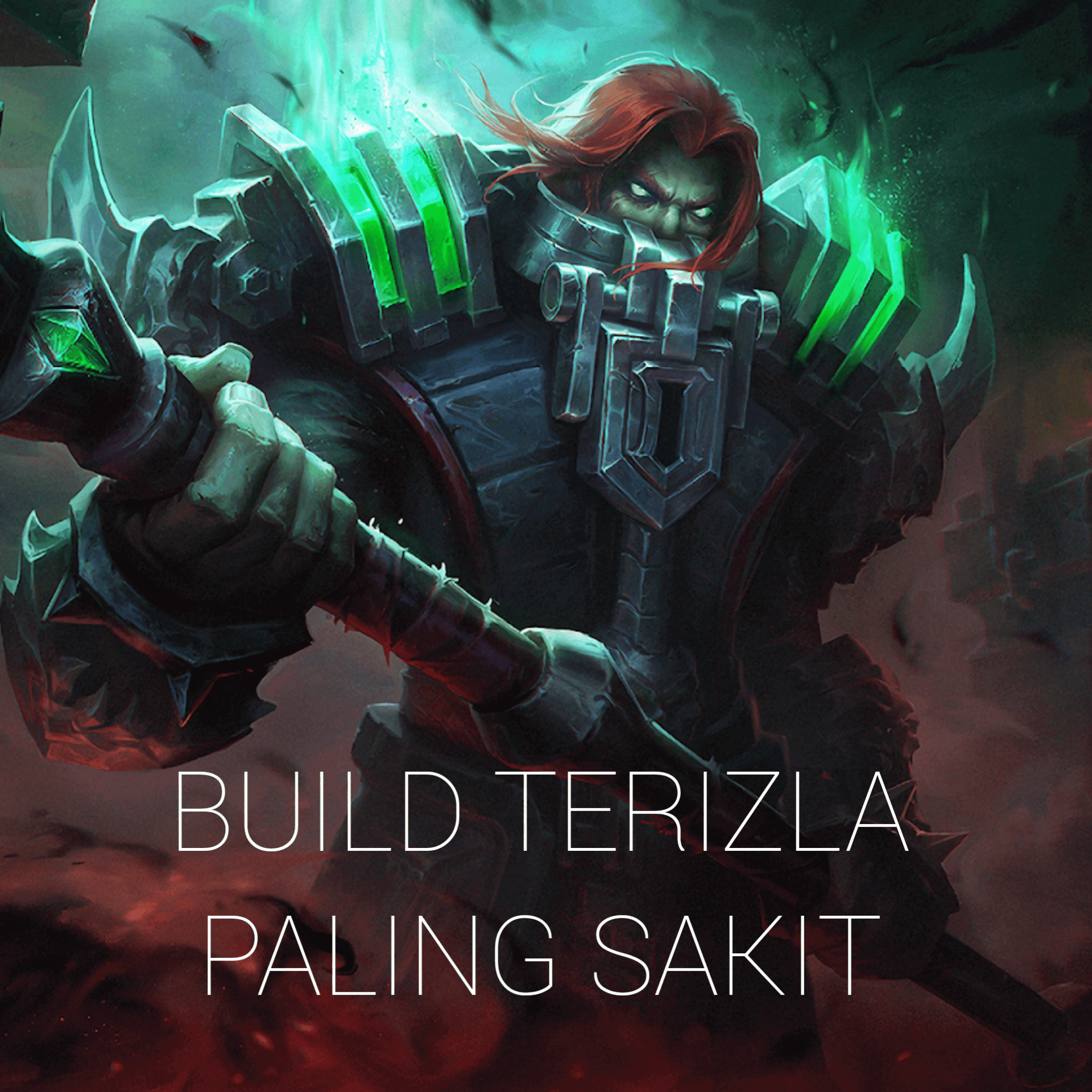Build Terizla : 6 Item Terkuat dan Paling Mematikan