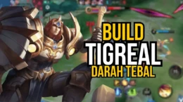 EZ Montage! Build Tigreal Terkuat di Mobile Legends