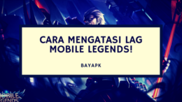 4 Cara Bermain Mobile Legends Lancar Tanpa Lag di Ram 2GB