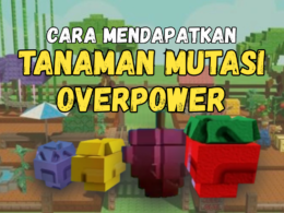 Cara Dapat Semua Mutasi Tanaman Overpowered di Grow a Garden Roblox