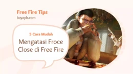 5 Cara Cepat Mengatasi Free Fire Keluar Sendiri (Force Close)