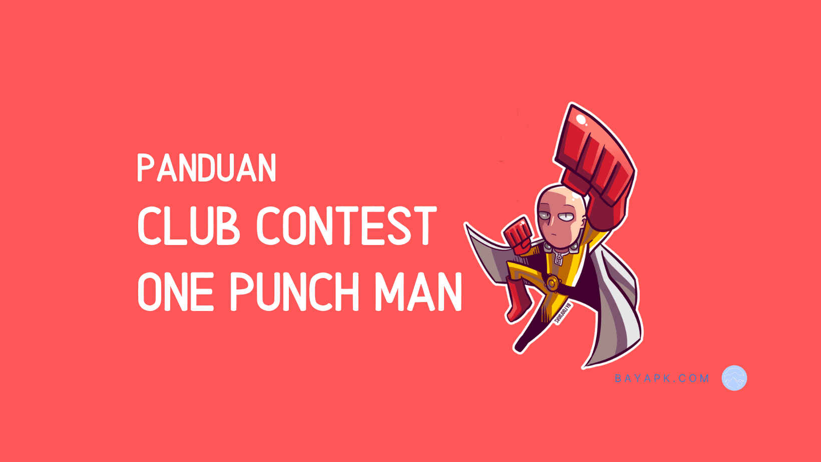 Club Contest: Memaksimalkan Reward yang didapat | ONE PUNCH MAN The Strongest