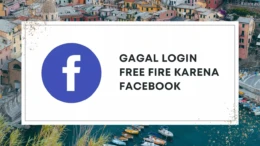 cara mengatasi free fire tidak bisa login facebook