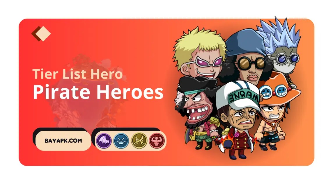 Pirate Heroes: Tier List Hero