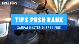 15 Tips Push Rank Free Fire Sampai Master